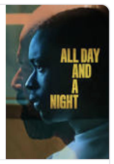 All Day and A Night