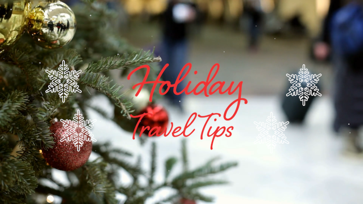 Holiday Travel Tips