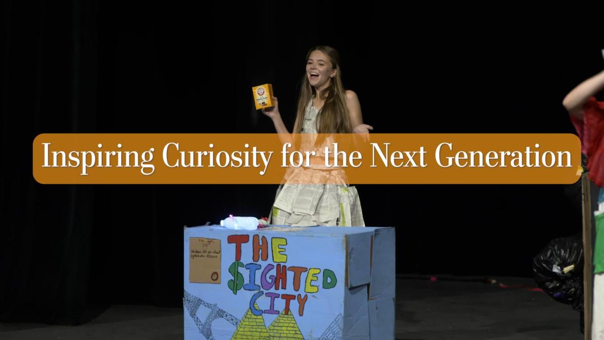 Inspiring Curiosity for the Next Generation 