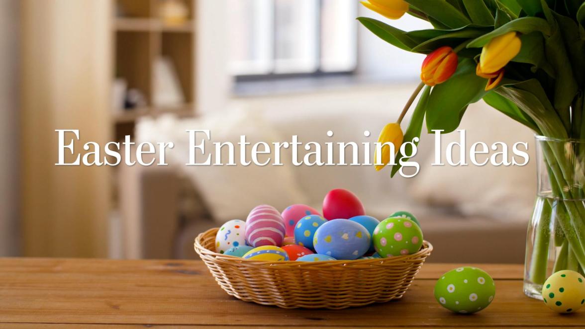 Easter Entertaining Ideas