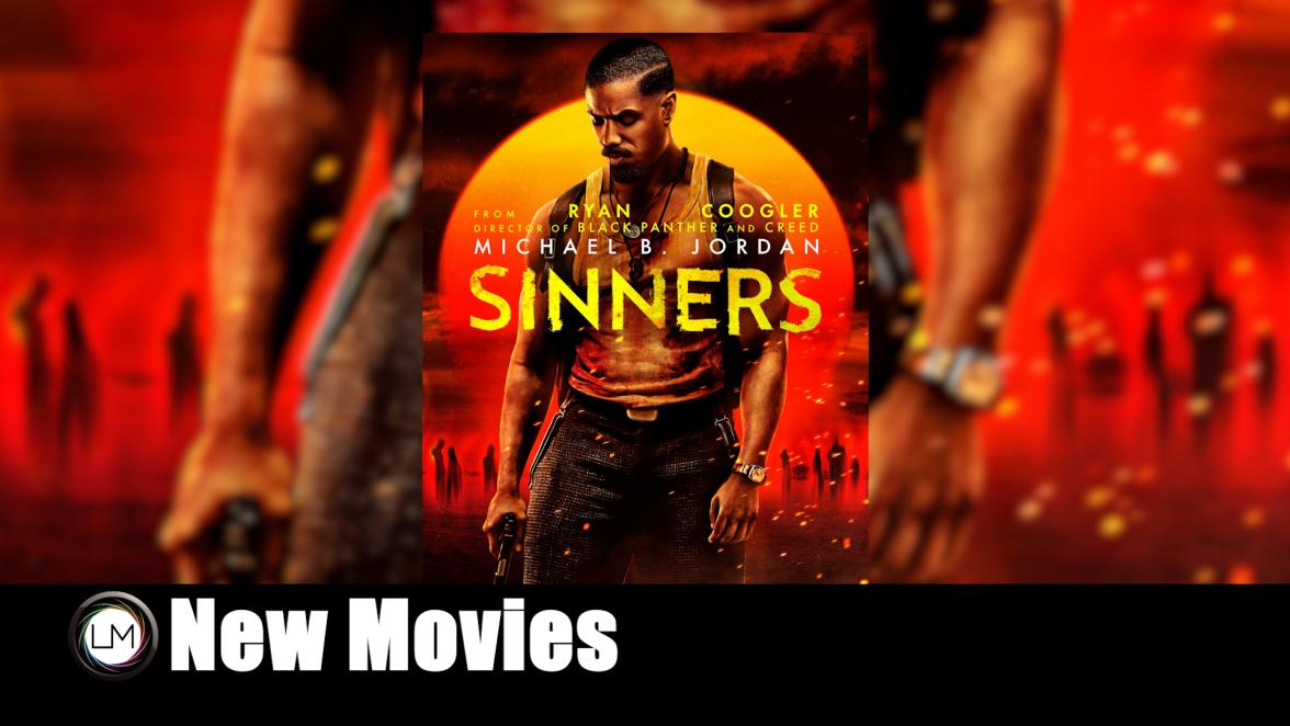Sinners Starring Michael B. Jordan Hits Theaters 