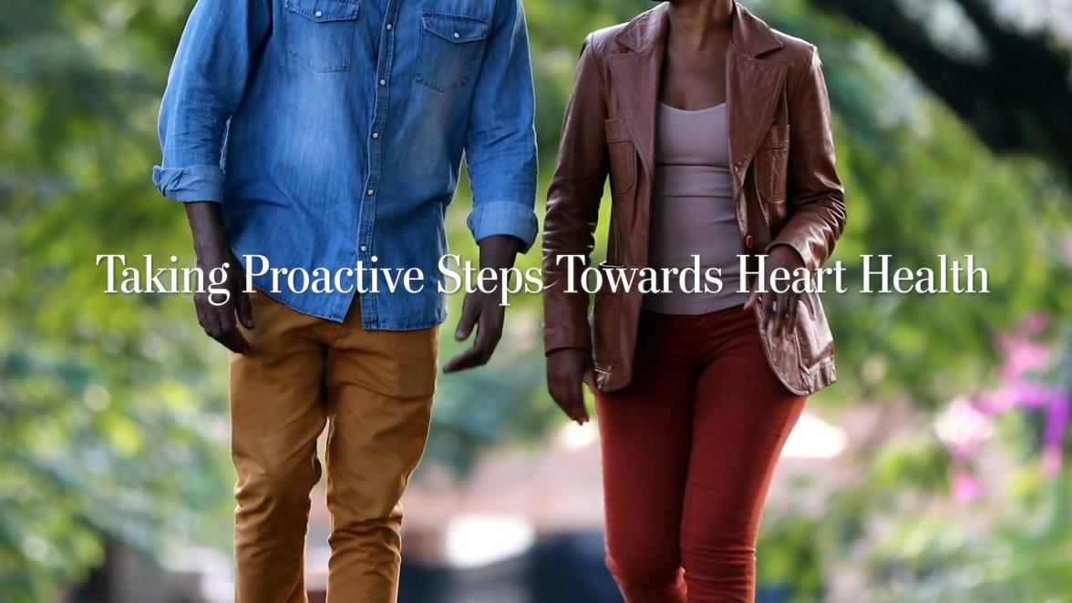 Taking Proactive Steps Towards Heart Health
