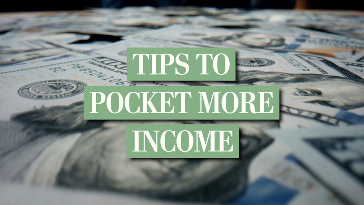 How to Pocket More of Your Income