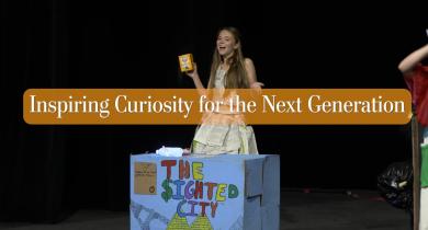 Inspiring Curiosity for the Next Generation 