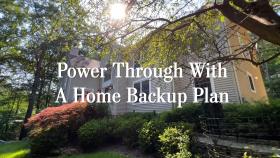 Power Through with a Home Backup Plan