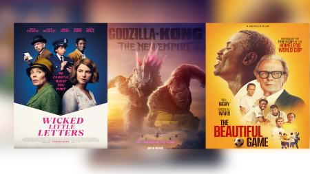New Movies: Godzilla x Kong: The New Empire, The Beautiful Game, and Wicked Little Letters