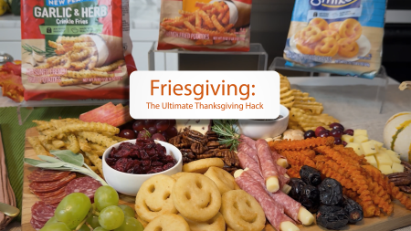  Friesgiving: The Ultimate Thanksgiving Hack for a Connection-First, No Fuss Holiday 