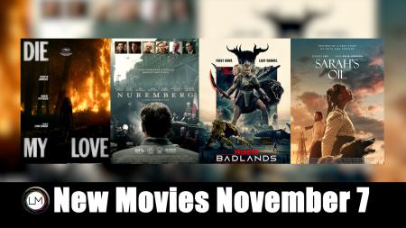 New Movies: Die My Love, Predator: Badlands, Nuremberg, and Sarah's Oil