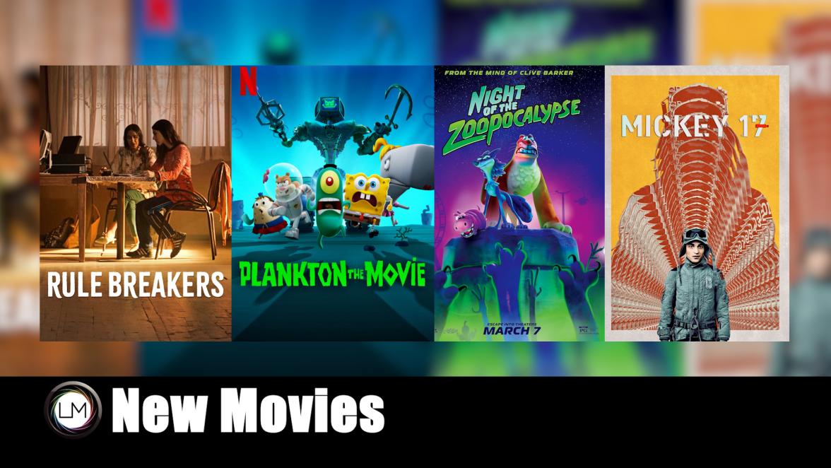 New Movies: Mickey 17, Rule Breakers, Night Of The Zoopocalypse, and Plankton: The Movie