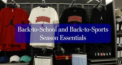 Back-to-School and Back-to-Sports Season Essentials